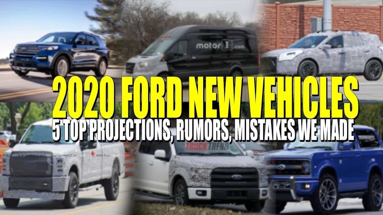 Top 5 New 2020 Ford Vehicle Rumors